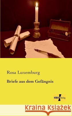 Briefe aus dem Gefängnis Rosa Luxemburg 9783956107610 Vero Verlag - książka