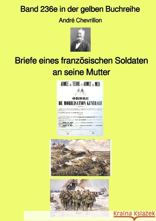 Briefe eines französischen Soldaten an seine Mutter  -  Band 236e in der gelben Buchreihe - bei Jürgen Ruszkowski Chevrillon, André 9783757551681 epubli - książka