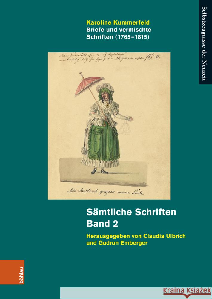 Briefe Und Vermischte Schriften (1765-1815): Samtliche Schriften. Band 2 Karoline Kummerfeld Gudrun Emberger Claudia Ulbrich 9783412531041 Bohlau Verlag Koln - książka