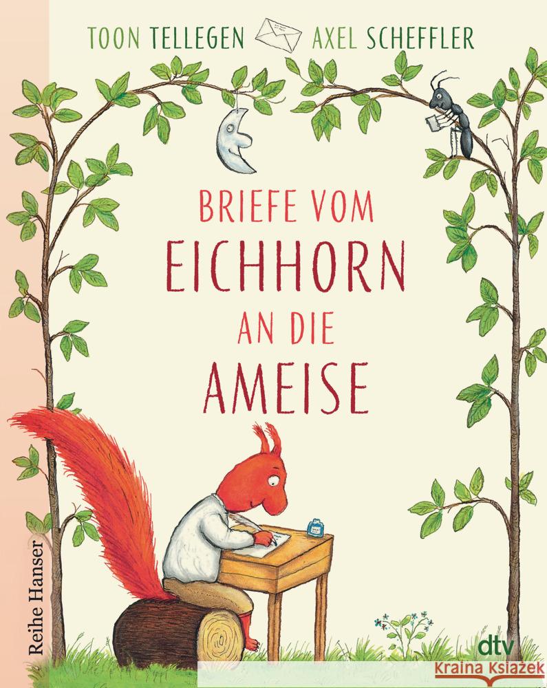 Briefe vom Eichhorn an die Ameise Tellegen, Toon, Scheffler, Axel 9783423628105 DTV - książka