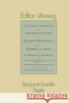 Briefe Von Der Elektrizität Franklin, Benjamin 9783528085292 Vieweg+teubner Verlag - książka