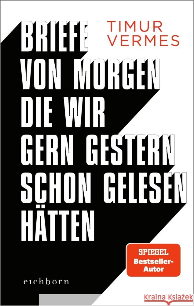 Briefe von morgen, die wir gern gestern schon gelesen hätten Vermes, Timur 9783847902010 Eichborn - książka