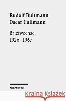 Briefwechsel 1926-1967 Bultmann, Rudolf, Cullmann, Oscar 9783161616013 Mohr Siebeck - książka