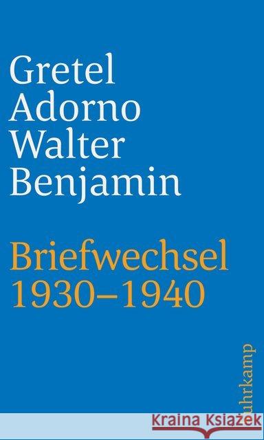 Briefwechsel 1930-1940 Adorno, Gretel, Benjamin, Walter 9783518242247 Suhrkamp - książka