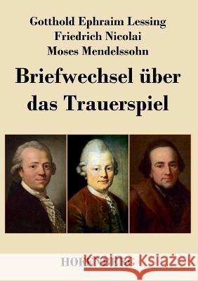 Briefwechsel über das Trauerspiel Gotthold Ephraim Lessing 9783843038379 Hofenberg - książka