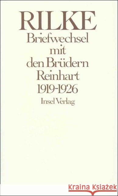 Briefwechsel mit den Brüdern Reinhart 1919-1926 Rilke, Rainer Maria 9783458143680 Insel Verlag - książka