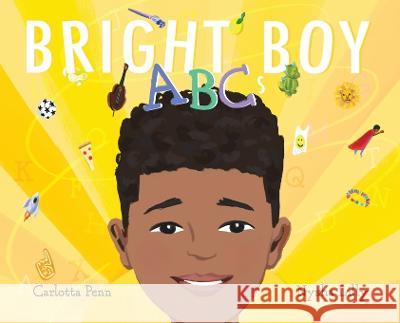 Bright Boy ABCs Carlotta Penn Nysha Pierce  9780999661376 Daydreamers Press - książka