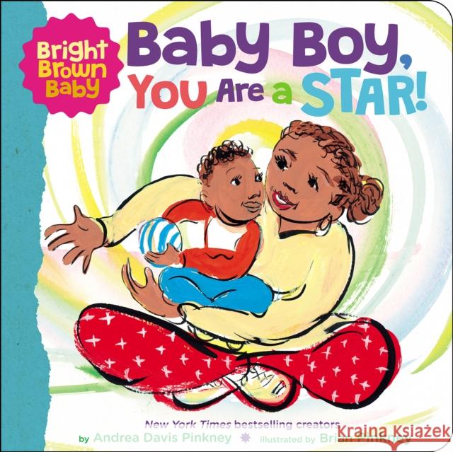 Bright Brown Baby: Baby Boy, You Are a Star! (BB) Andrea Davis Pinkney 9781338672428 Scholastic US - książka