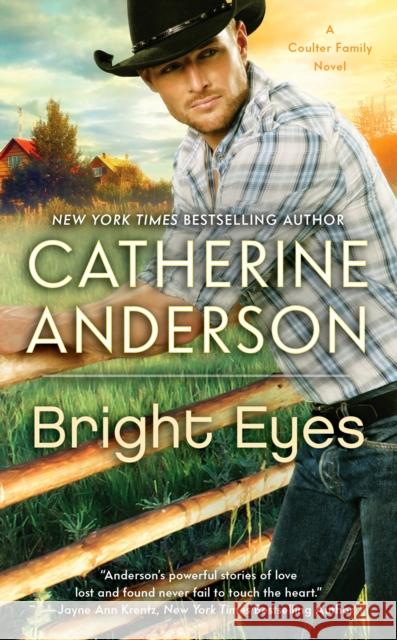Bright Eyes Catherine Anderson 9780451212160 Signet Book - książka