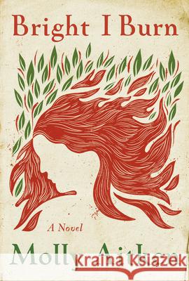 Bright I Burn Molly Aitken 9780525658399 Knopf Publishing Group - książka