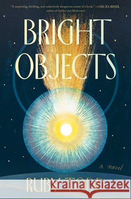 Bright Objects Ruby Todd 9781668053218 Simon & Schuster - książka