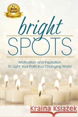 Bright Spots Cathy L. Davis 9780977488698 Upsidaisy Press - książka