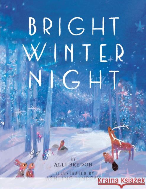 Bright Winter Night Alli Brydon Ashling Lindsay 9781542022248 Amazon Publishing - książka