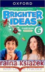 Brighter Ideas 6 CB + online Katherine Bilsborough, Mary Charrington, Steve Bi 9780194091183 Oxford University Press - książka