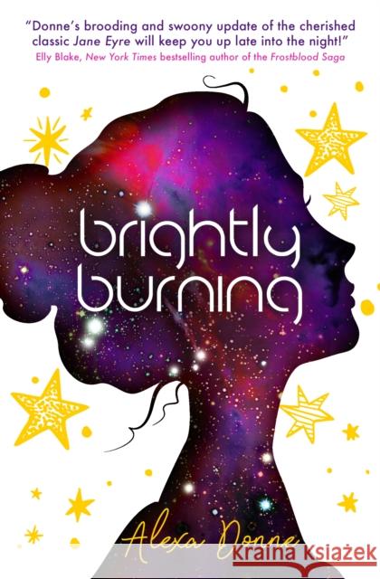 Brightly Burning Alexa Donne   9781785659423 Titan Books Ltd - książka