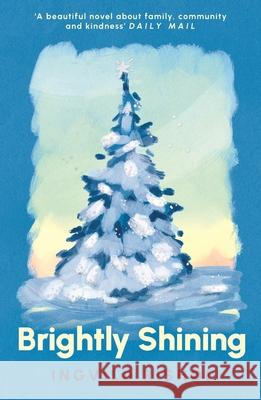 Brightly Shining Ingvild Rishøi 9781804710753 Atlantic Books - książka