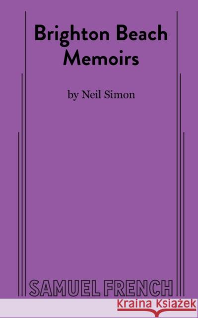 Brighton Beach Memoirs Neil Simon 9780573619410 Samuel French Trade - książka