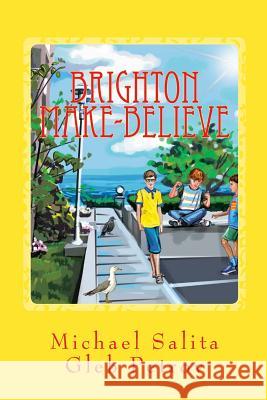 Brighton Make-Believe Michael Salita Elena Stekacheva Gleb Petrov 9781517432942 Createspace - książka