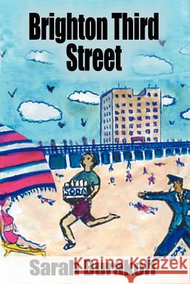 Brighton Third Street Sarah Burakoff 9780595337934 iUniverse - książka
