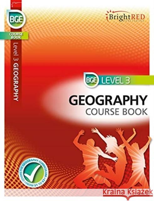 BrightRED Course Book Level 3 Geography Rhona MacLean 9781849483193 Bright Red Publishing - książka