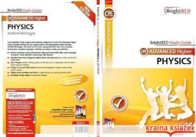 BrightRED Study Guide: Advanced Higher Physics New Edition Andrew McGuigan 9781849483391 Bright Red Publishing - książka