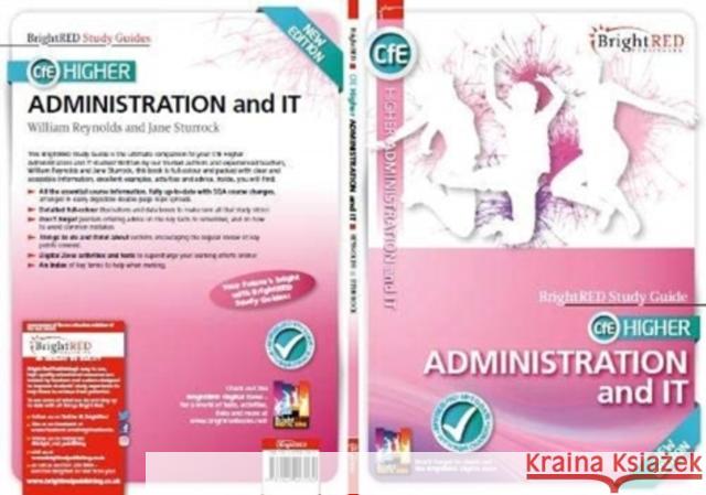 BrightRED Study Guide: Higher Administration and IT New Edition Reynolds Sturrock 9781849483384 Bright Red Publishing - książka