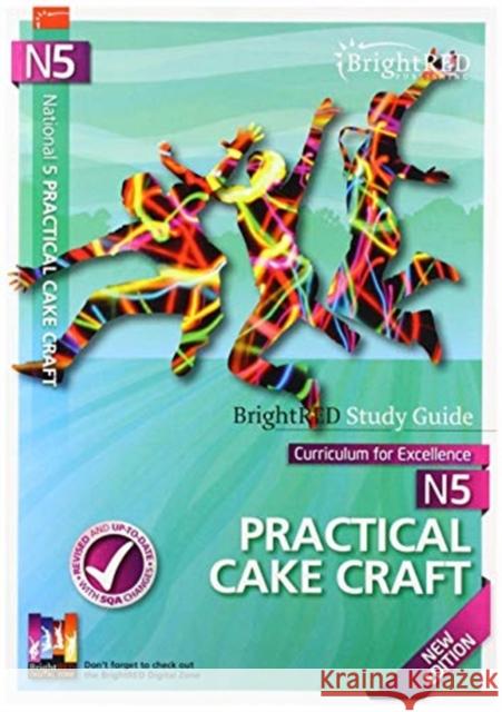 BrightRED Study Guide N5 Hospitality: Practical Cake Craft New Edition Pam Thomas 9781849483339 Bright Red Publishing - książka