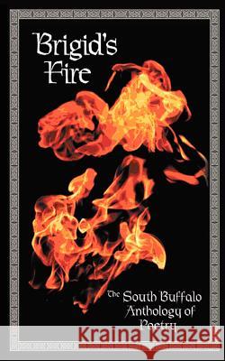 Brigid's Fire Various Poets Fred White 9781466490130 Createspace - książka