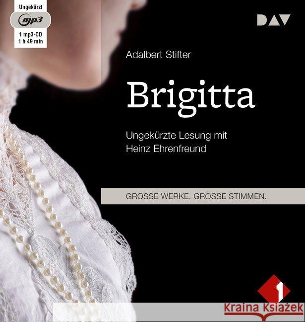 Brigitta, 1 Audio-CD, MP3 : Ungekürzte Lesung mit Heinz Ehrenfreund (1 mp3-CD), Lesung Stifter, Adalbert 9783742414922 Der Audio Verlag, DAV - książka