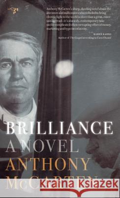 Brilliance : A Novel Anthony McCarten 9780986000751 Hawthorne Books - książka