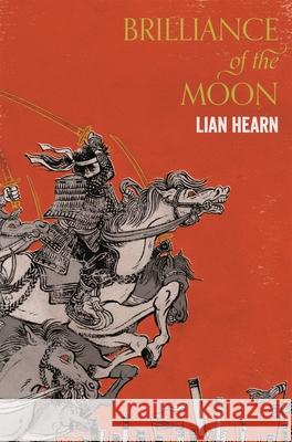 Brilliance of the Moon Hearn, Lian 9781509837823 Pan Macmillan - książka