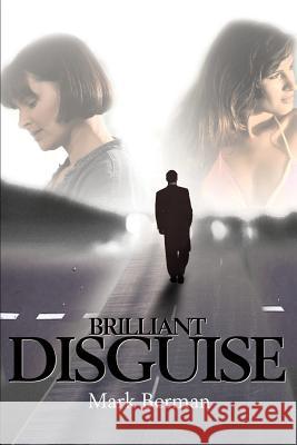 Brilliant Disguise Mark Berman 9780595186693 Writer's Showcase Press - książka