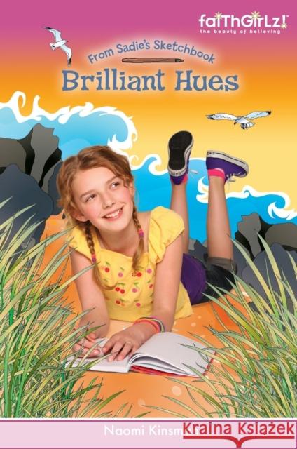 Brilliant Hues Softcover Kinsman, Naomi 9780310726685 Zonderkidz - książka