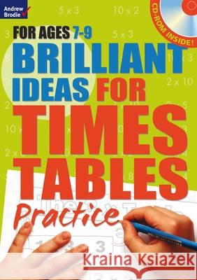 Brilliant Ideas for Times Tables Practice 7-9 Molly Potter 9781408181317 Bloomsbury Publishing PLC - książka