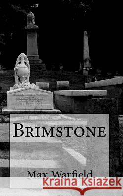 Brimstone Max Warfield 9781503336438 Createspace - książka