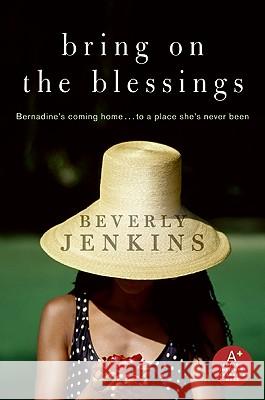 Bring on the Blessings Beverly Jenkins 9780061688409 Avon a - książka
