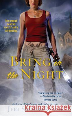 Bring on the Night Jeri Smith-Ready 9781476787190 Gallery Books - książka