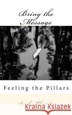 Bring the Message Sparks Thewriter 9781500627942 Createspace - książka