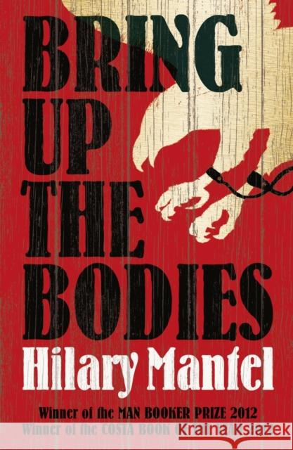 Bring Up the Bodies Mantel Hilary 9780007315109 HarperCollins Publishers - książka