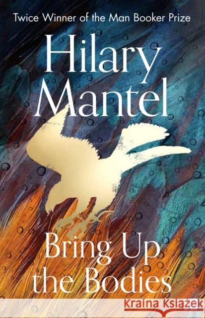 Bring Up the Bodies Hilary Mantel 9780008381684 HarperCollins Publishers - książka