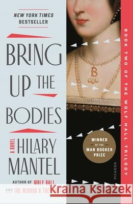 Bring Up the Bodies Hilary Mantel 9781250806727 Picador USA - książka