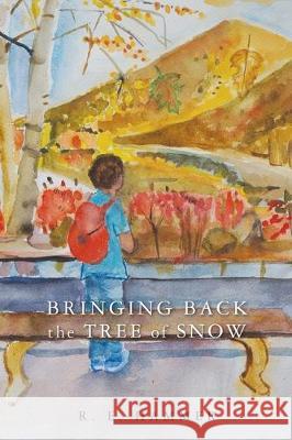 Bringing Back the Tree of Snow Ruth Ellen Hammer 9780692997499 Ruth E. Hammer - książka