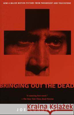 Bringing Out the Dead Joe Connelly 9780375700293 Vintage Books USA - książka