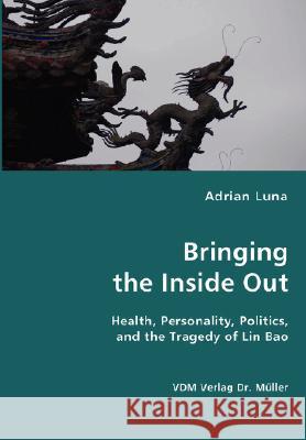 Bringing the Inside Out Adrian Luna 9783836435871 VDM Verlag - książka