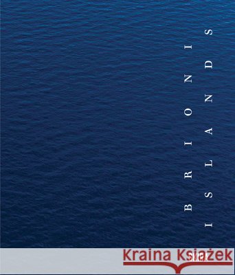Brioni Islands  9788857254685 Skira - książka