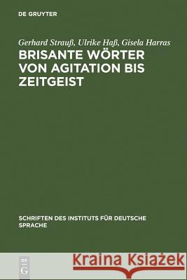 Brisante Worter Von Agitation STRAUB 9783110120783 De Gruyter - książka