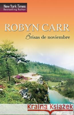 Brisas de noviembre Carr, Robyn 9788490109625 Top Novel - książka