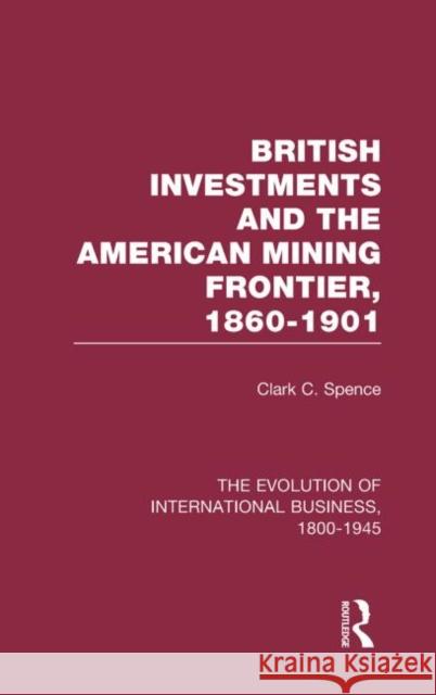 Brit Invest&American Mining V2 Mark Casson Clark C. Spence 9780415190091 Routledge - książka