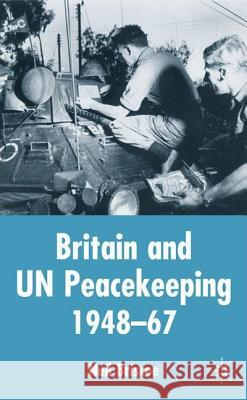 Britain and Un Peacekeeping: 1948-67 Briscoe, N. 9781403914996 Palgrave MacMillan - książka