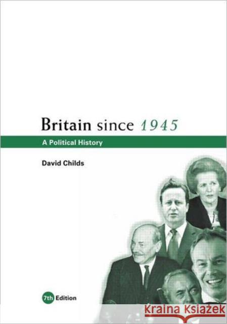 Britain Since 1945: A Political History Childs, David 9780415519526  - książka